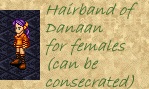 The Hairband of Danaan, can be consecrated to a god of your choice